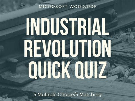 Industrial Revolution Quick Quiz Teaching Resources