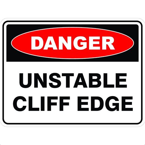 Unstable Cliff Edge Buy Now Discount Safety Signs Australia