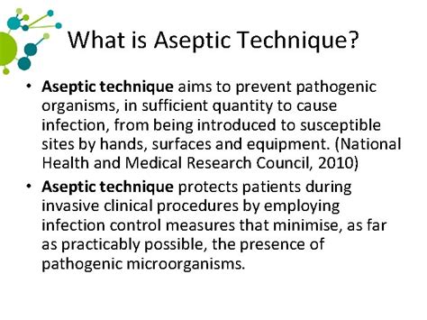 Which Safe Practice Is Part Of Using Aseptic Technique Carla Has Jennings