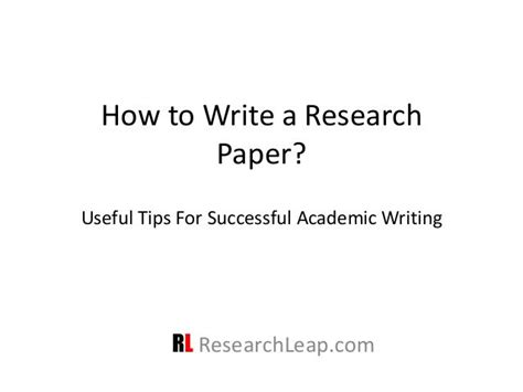 How To Write A Research Paper Useful Tips For Successful Academic Writing Research Paper