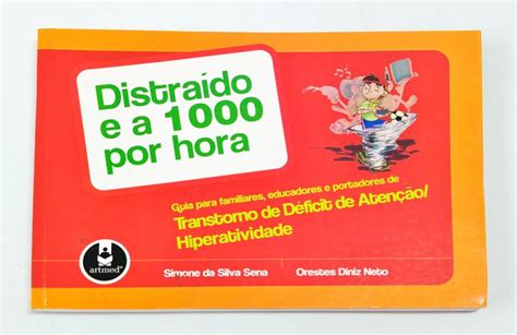 Distraído e a 1000 por Hora Simone da Silva Sena Touché Livros