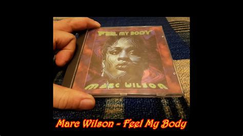 Marc Wilson Feel My Body Altimate Dj Club Mix Youtube