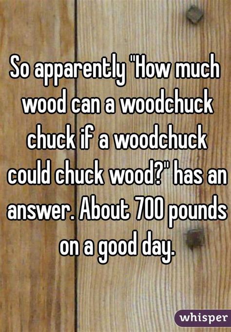 How Much Would A Woodchuck Chuck Wood