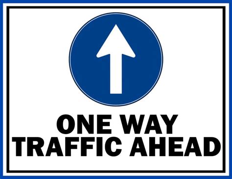 Creative One Way Traffic Ahead Sign Free Download