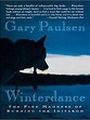 Winterdance: The Fine Madness of Running the Iditarod by Gary Paulsen ...