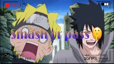 Smash Or Pass Naruto And Sasuke 🤨🤣 Youtube