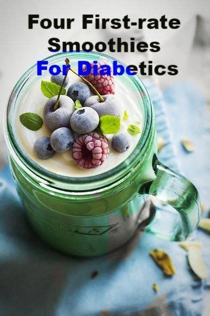You may think that smoothies are sweet concoctions that diabetics should avoid at all cost, and you would be wrong. Four First-rate Smoothies For Diabetics. in 2020 ...