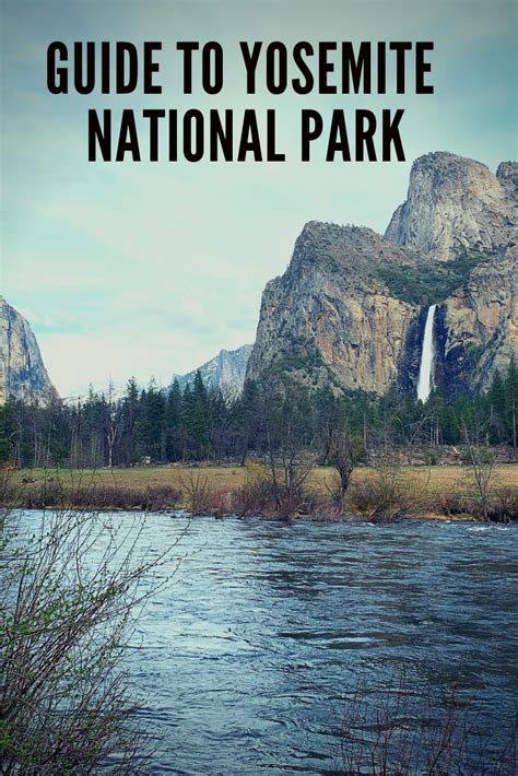 Guide To Yosemite National Park Urvis Travel Journal National Parks