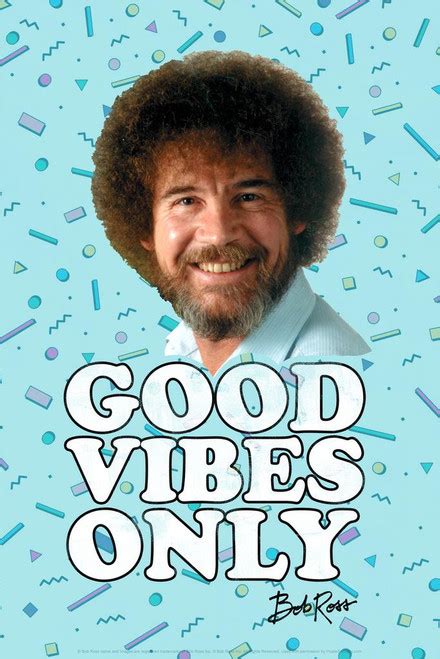 Bob Ross Good Vibes Only Blue Funny Bob Ross Poster Bob Ross Collection