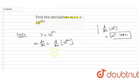 Find The Derivatives Wrt X `1010x` Youtube