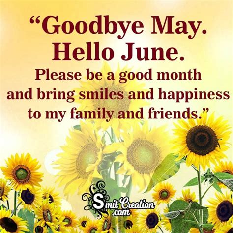 Goodbye May Hello June Please Be A Good Month