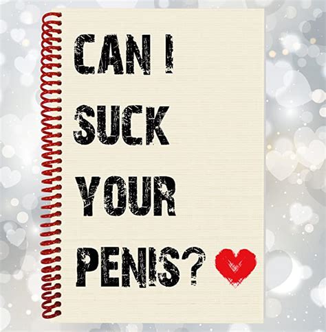 carnet drôle grossier inscription can i suck your penis cadeau saint valentin amazon fr
