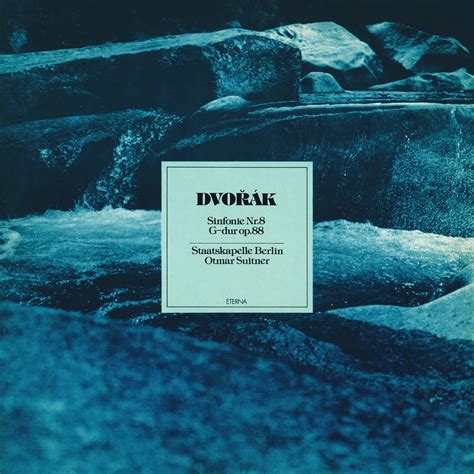 dvořák sinfonie no 8 2021 remastered version “ von staatskapelle berlin and otmar suitner bei