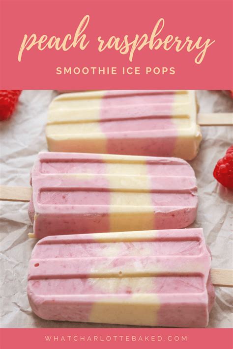 Peach Raspberry Ice Lollies What Charlotte Baked
