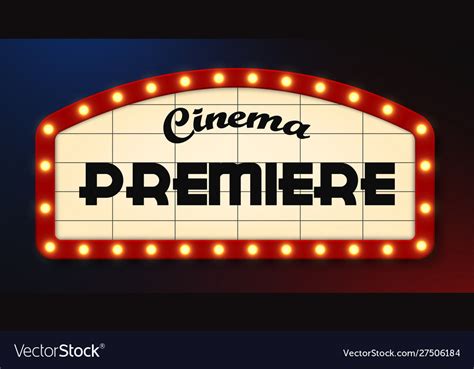 Retro Style Cinema Premiere Sign Royalty Free Vector Image