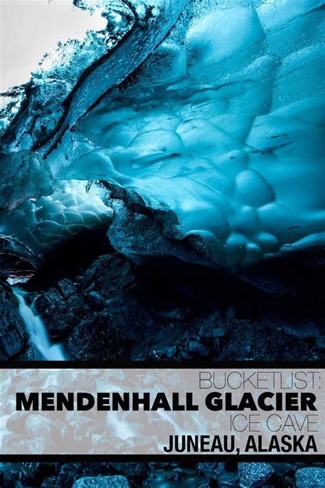Surreality Of The Underbelly The Mendenhall Ice Cave Alaska Travel