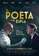 El poeta y el espía - Película 2021 - SensaCine.com