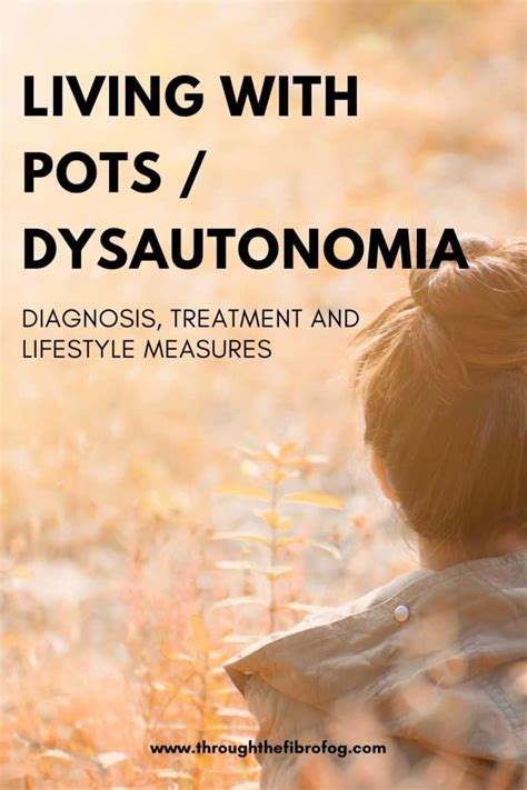 Living With Pots Dysautonomia Through The Fibro Fog