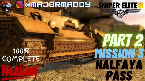 Sniper Elite 3 Mission 3 Halfaya Pass Part 2 100 Collectibles Tamil