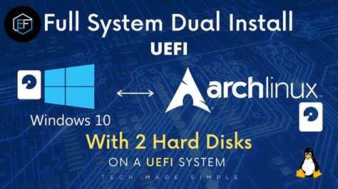 2 Drives Dual Booting Windows 10 And Arch Linux On Uefi Youtube