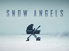 Snow Angels TV Show Air Dates & Track Episodes - Next Episode