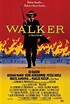 Walker - Una storia vera (1990) | FilmTV.it