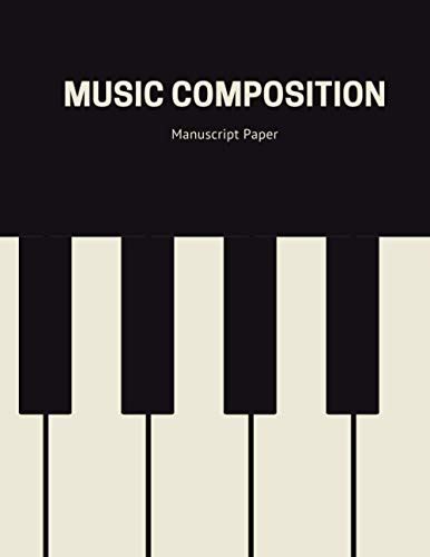 Music Composition Manuscript Book 13 Staves Per Page Staff Lined