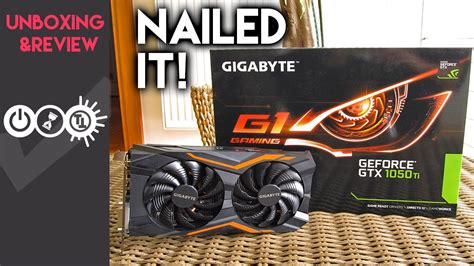Gigabyte Gtx 1050 Ti G1 Gaming Review Upping Their Game Youtube