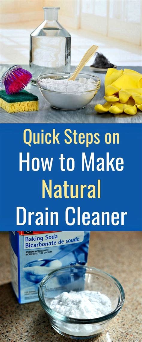 Quick Steps On How To Make Natural Drain Cleaner You Can Make Your