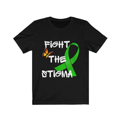Fight The Stigma T Shirt Mental Health Awareness T Shirt Etsy