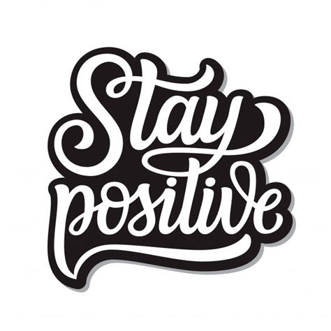 Premium Vector Stay Positive Lettering
