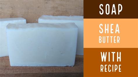 If you are a frugal person who hates to waste even the smallest sliver of soap, don't despair. How to Make Shea Butter Bar Soap / How to Make Soap with ...