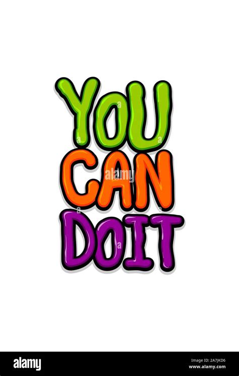 You Can Do It Glossy Motivation Text Lettering Stock Vector Image And Art