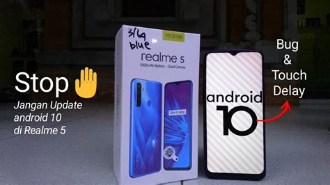 Cara Memperbaiki Hp Realme I S Lag Touch Delay Sesudah Update Android Youtube