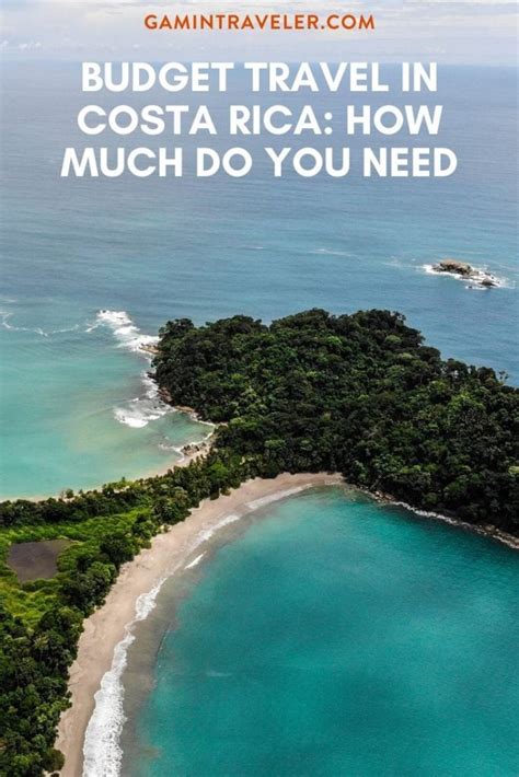 Budget Travel In Costa Rica How Much Do You Need Gamintraveler