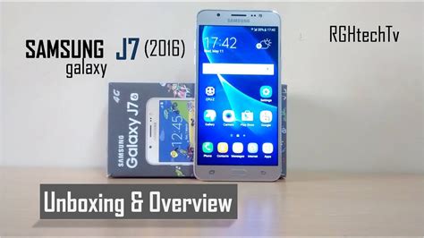 Samsung Galaxy J7 2016 Unboxing Set Up Tips Features Overview