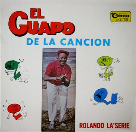 Son Soneando Rolando Laserie El Guapo De La Canción