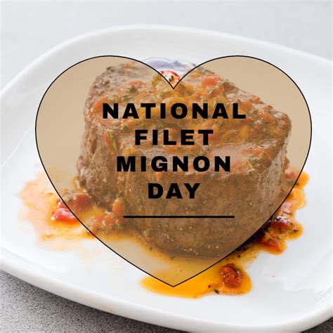 Copy Of National Filet Mignon Day Postermywall
