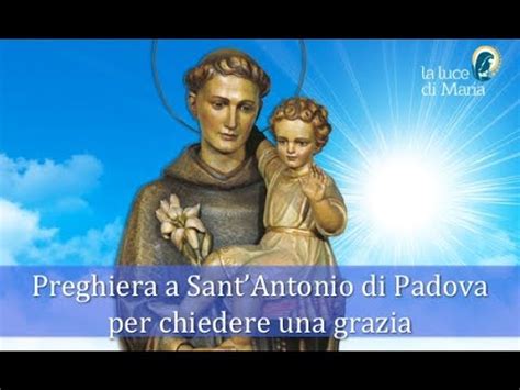 Preghiera o lingua benedetta clicca qui. Potente Preghiera a Sant'Antonio di Padova per chiedere ...