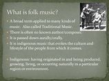 PPT - Folk Music PowerPoint Presentation, free download - ID:1979904
