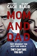 Mom and Dad - Film (2018) - SensCritique