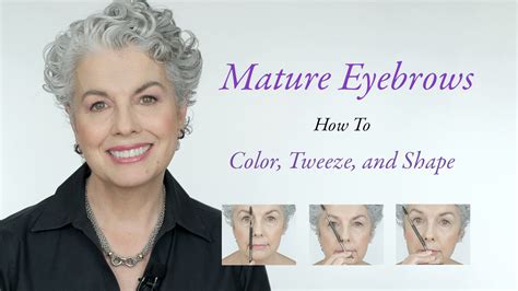 Mature Eyebrows How To Tint Tweeze And Shape Silver Style Studio