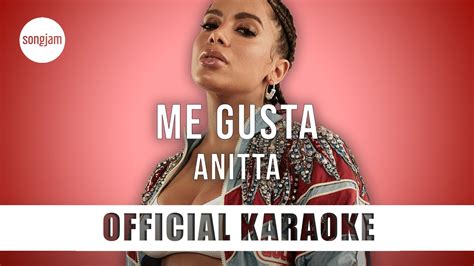 Anitta Me Gusta Official Karaoke Instrumental Songjam Youtube