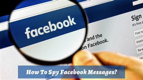 how to spy facebook messages facebook has actually made the life of… by ads insight hub medium