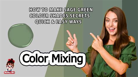 Sage Green How To Make Sage Green Colour Shades Secrets Color Mixing Acrylic And Oil Paint