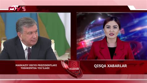 Markaziy Osiyo Davlatlari Prezidentlari Toshkentda Yig’iladi Youtube