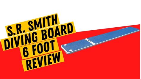 Sr Smith Diving Board 6 Foot Review Youtube