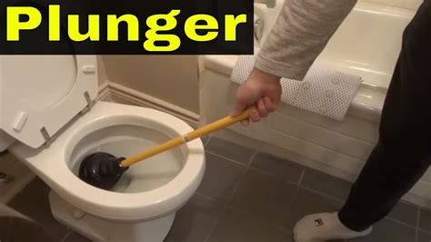 How To Use A Plunger To Unclog A Toilet Tutorial Youtube
