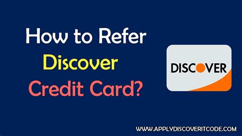 How To Refer A Friend To A Discover Credit Card In 2024