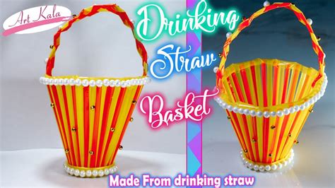 How To Make Basket From Drinking Straw Straw Craft Diy Artkala